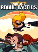 Gunslugs:Rogue Tactics