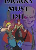 Pagans Must Die