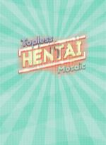 Topless Hentai Mosaic
