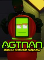 Agtnan: Monster Shutdown Sequence