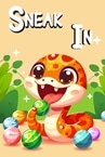 Sneak In: a zuma game