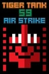 Tiger Tank 59 Ⅰ Air Strike