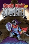 Good Night, Knight