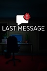 Last Message