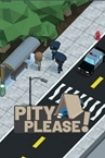 Pity Please!