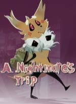 A NIGHTMARE'S TRIP