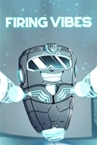 Firing Vibes