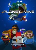 A Planet of Mine