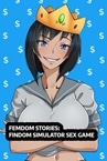 Femdom Stories: Findom Simulator Sex Game
