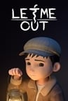 Who is He: Let Me Out