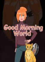 Good Morning World
