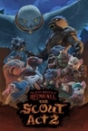 The Lost Legends of Redwall™: The Scout Act 2