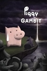 Piggy Gambit