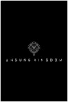 Unsung Kingdom