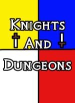 Knights and Dungeons
