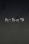 Dark Room VR