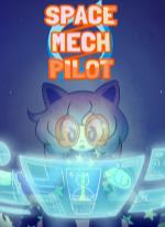 SPACE / MECH / PILOT