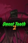 Sweet Tooth 2
