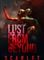 Lust from Beyond: Scarlet