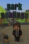 Dark Dealings