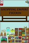 Shopping Empire Tycoon
