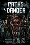 Paths & Danger