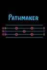 Pathmaker