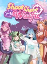 Shoot Shoot My Waifu