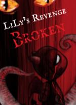 LiLy's Revenge: Broken Demo