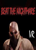 Beat the Nightmare – Evil Dreams Simulator VR