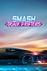 Smash Track Drifters