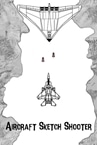 Aircraft Sketch Shooter