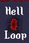 Hell Loop