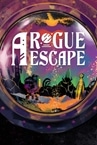 A Rogue Escape