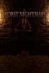 Worst Nightmare