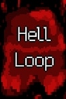 Hell Loop Playtest