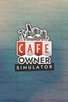 Cafe Owner Simulator