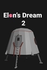 Elon's Dream 2