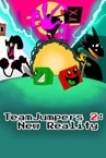 TeamJumpers 2: New Reality Demo