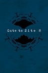Gate to Site 8