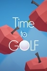 Time to GOLF