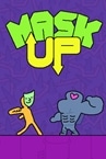 Mask Up
