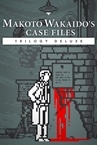 MAKOTO WAKAIDO's Case Files TRILOGY DELUXE