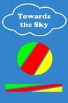 Towards the Sky
