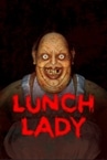 Lunch Lady