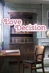 Love Decision