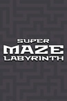Super Maze Labyrinth