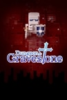 Dungeon and Gravestone