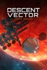 Descent Vector: Space Runner