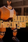 Bunny Factory